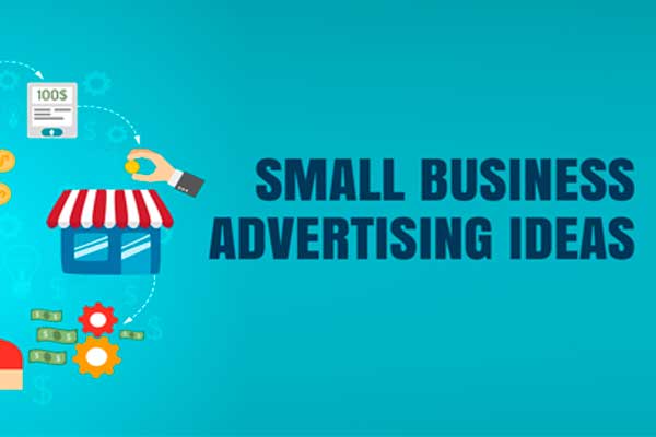 Advertising for small businesses